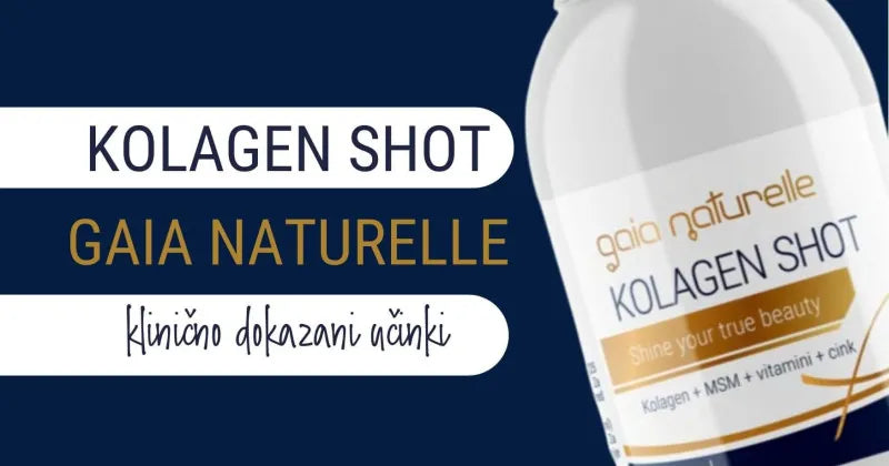 Kolagen shot Gaia Naturelle - klinično dokazani učinki