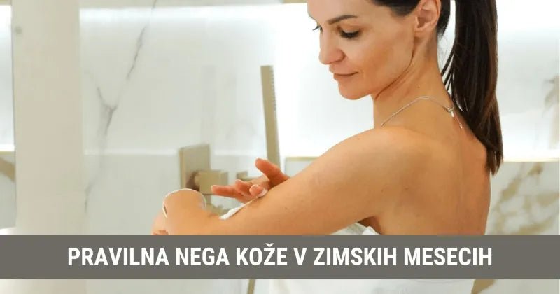 Kako pravilno negovati kožo tudi v zimskih mesecih? - Gaia Naturelle